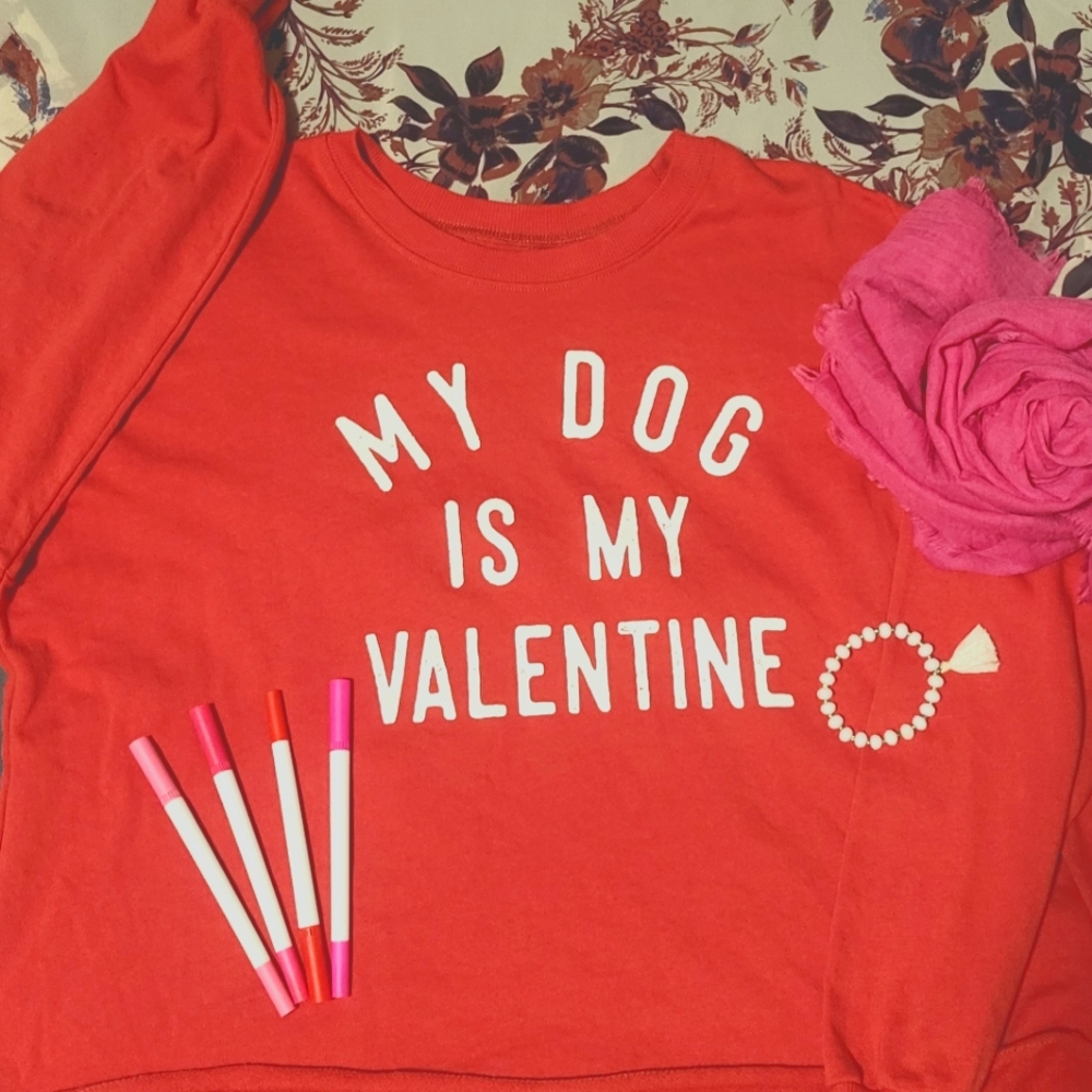 My Dog is My Valentine Sweater 💕